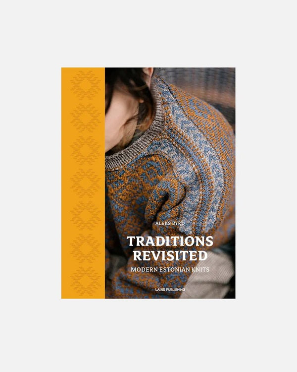 Laine Books  - Traditions Revisited, Modern Estonian Knits