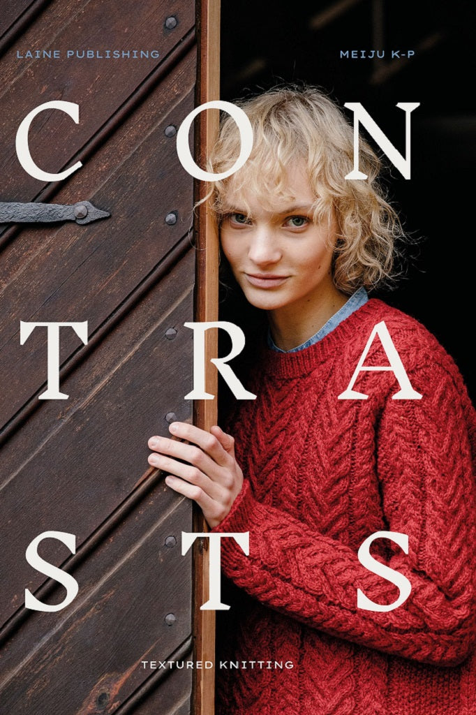 Laine Magazine and Books - Contrasts, Textures Knitting by Meiju KP