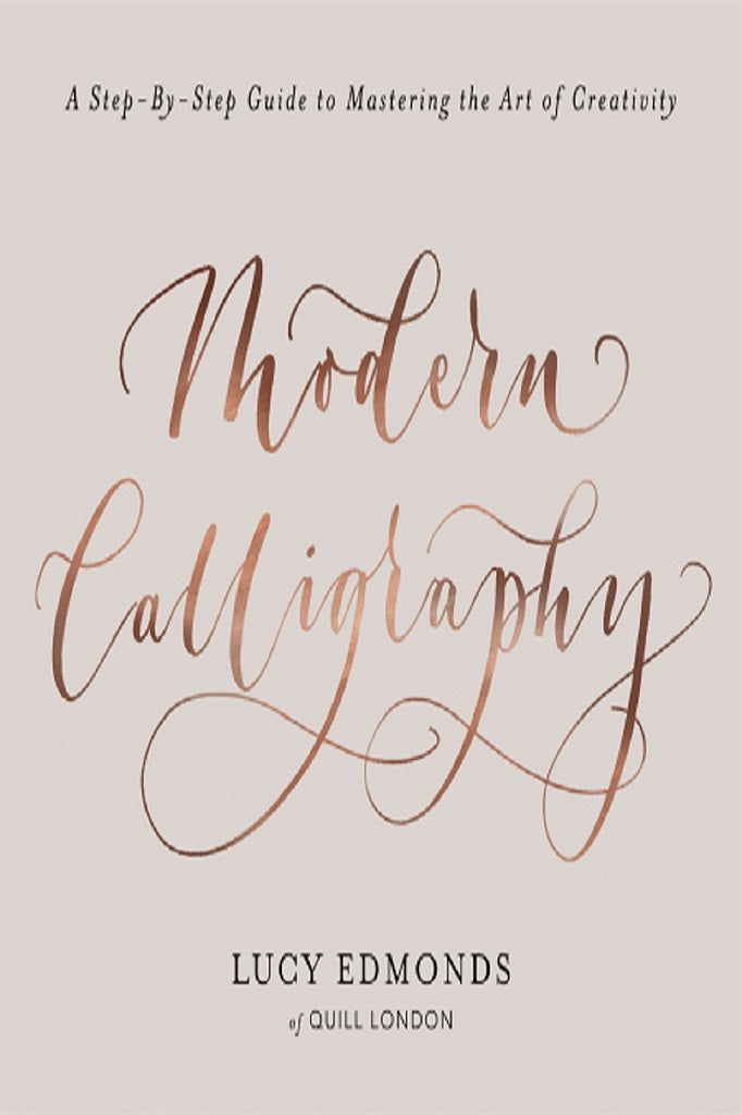 Modern Calligraphy by Lucy Edmunds