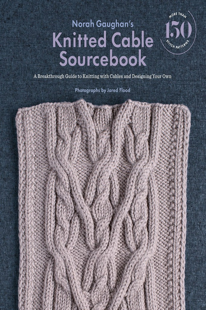 Norah Gaughan&#39;s Knitted Cable Sourcebook